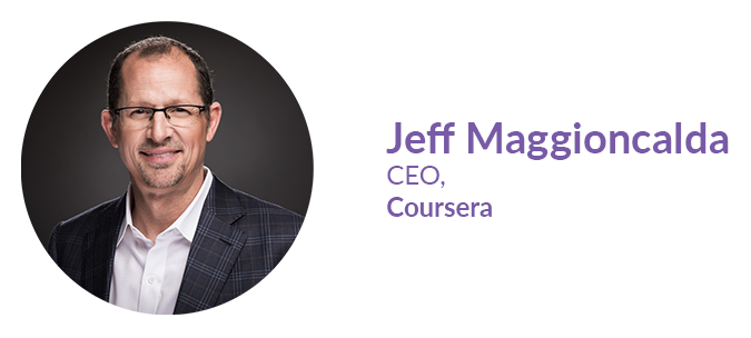 Jeff Maggioncalda, CEO, Coursera