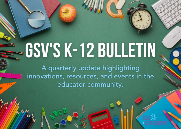 GSV's K-12 Bulletin